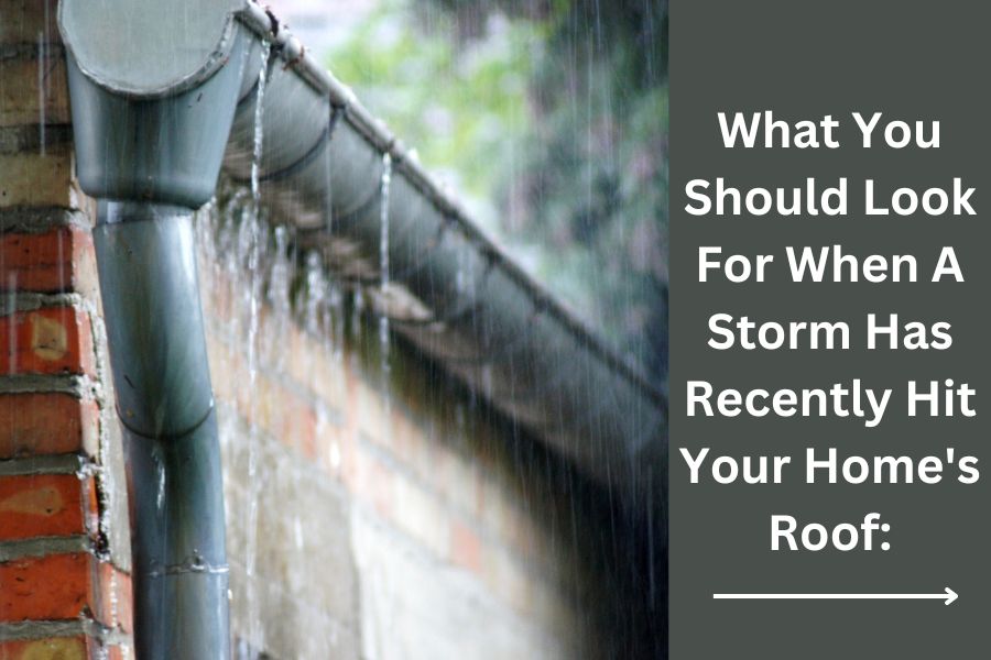 How To Tell If Your Roof Has Been Damaged By A Storm 