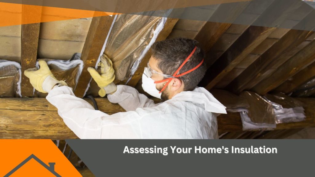 Assessing Your Home's Insulation